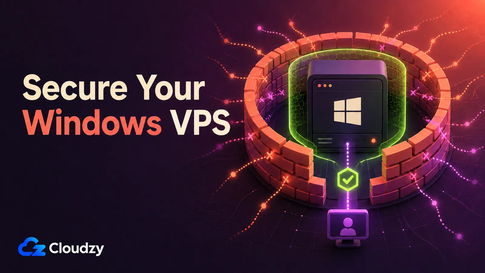 Secure Your Windows VPS: a Windows server inside a glowing brick perimeter with a shield and verified-user badge, over a dark Cloudzy-branded backdrop