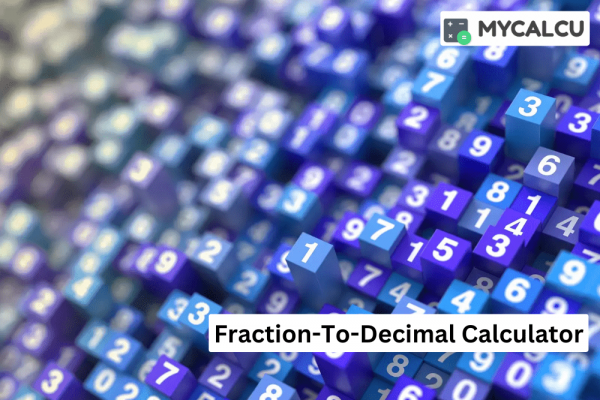 Use An Fraction-To-Decimal Calculator To Prepare For Math Exams